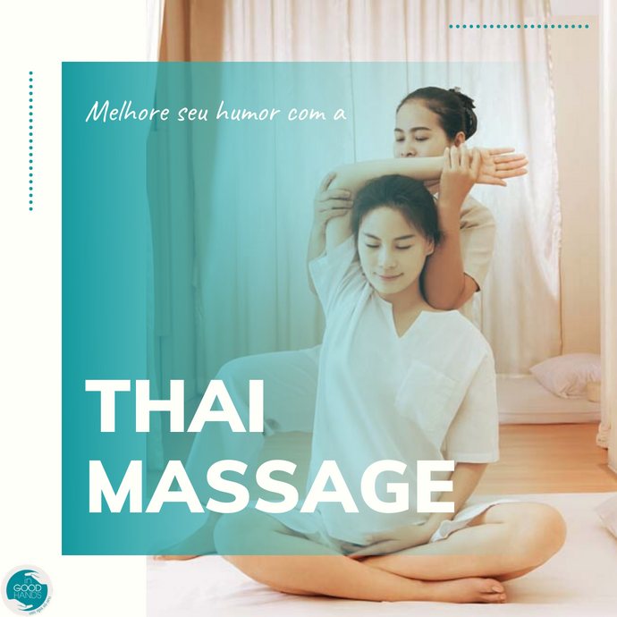 Como a thai massage pode melhorar seu humor