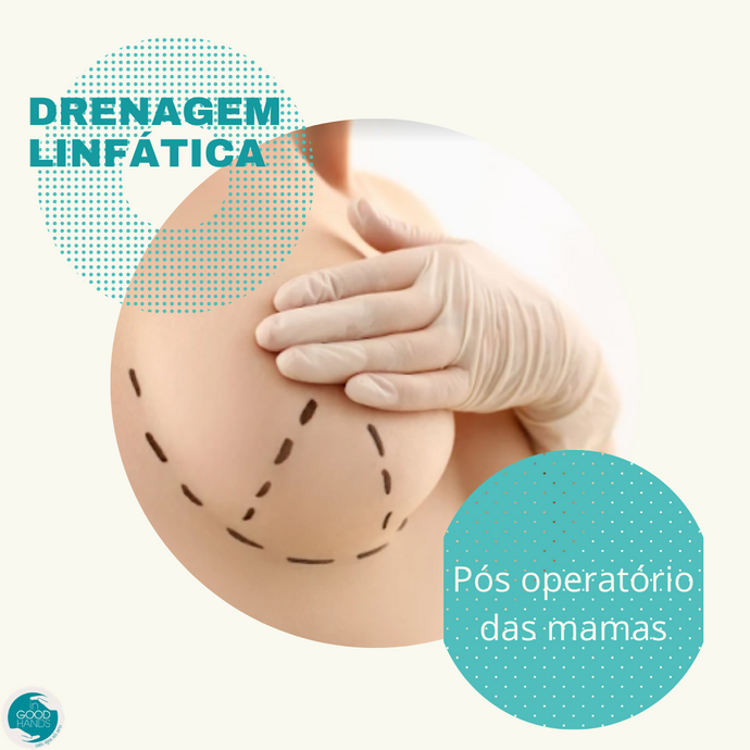 Drenagem linfática para o pós operatório das mamas